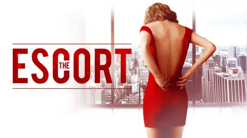 Watch film The Escort | Official Trailer