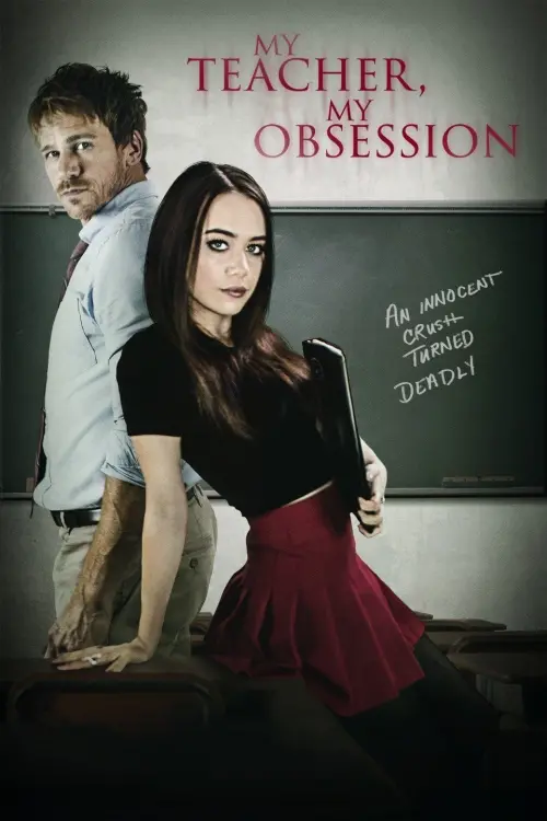 Movie poster "My Teacher, My Obsession"