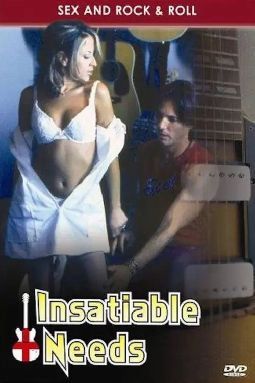 Movie poster "Insatiable Needs"