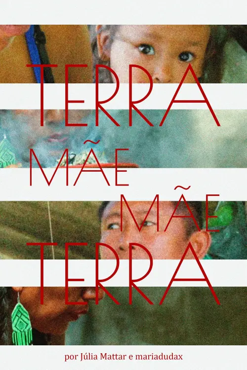 Movie poster "Terra Mãe Mãe Terra"