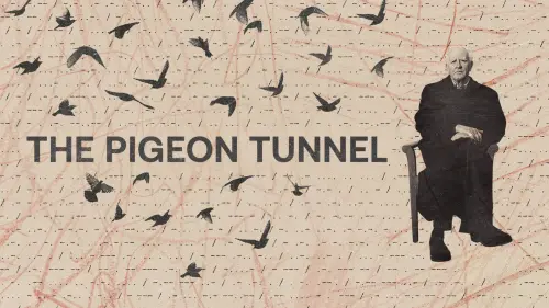 Watch film The Pigeon Tunnel | Official Trailer