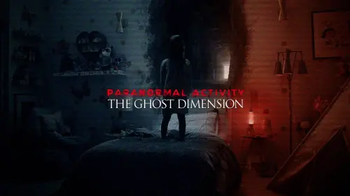 Watch film Paranormal Activity: The Ghost Dimension | Paranormal Activity: The Ghost Dimension - Official Trailer