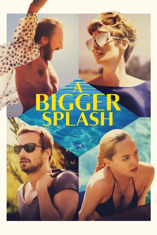 Movie poster "A Bigger Splash"