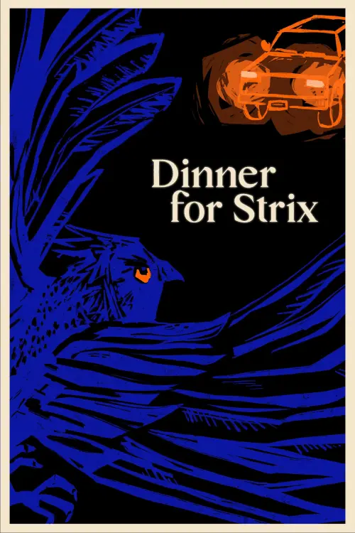 Movie poster "Dinner for Strix"