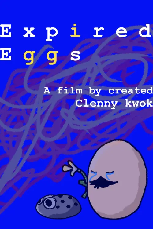 Movie poster "expired eggs"