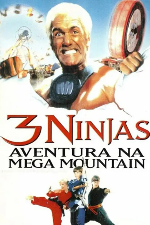 Movie poster "3 Ninjas: High Noon at Mega Mountain"