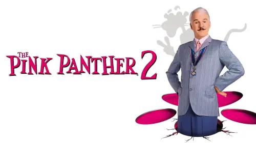 Watch film The Pink Panther 2 | The Pink Panther 2 Trailer