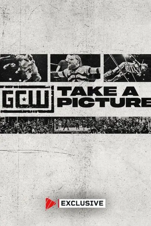 Movie poster "GCW Take a Picture 2024"