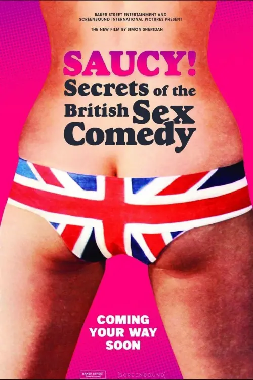 Movie poster "Saucy! - Secrets of the British Sex Comedy"