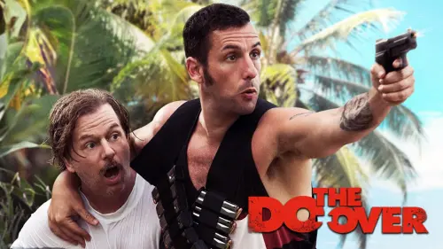 Watch film The Do-Over | The Do-Over | official trailer (2016) Adam Sandler Netflix