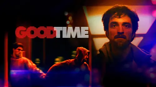 Watch film Good Time | Official Trailer