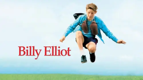 Watch film Billy Elliot | Billy Elliot Trailer