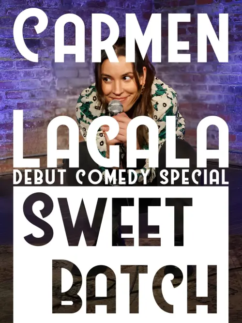 Movie poster "Carmen Lagala: Sweet Batch"