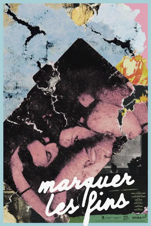 Movie poster "Marquer les fins"