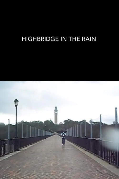 Movie poster "Highbridge in the Rain"