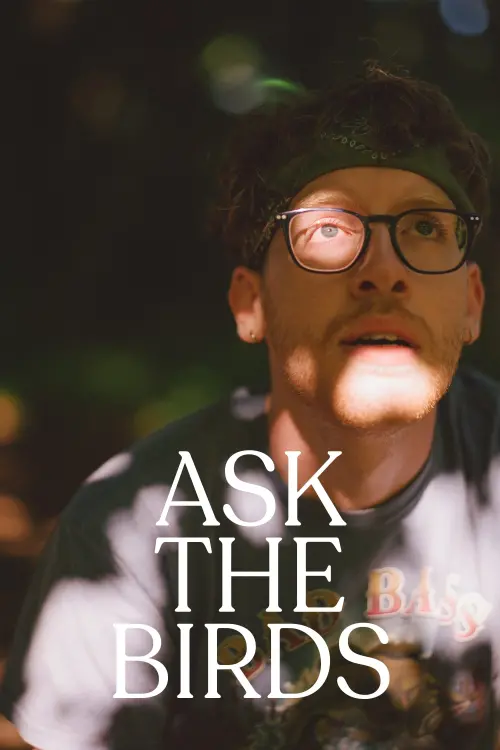 Movie poster "Ask The Birds"