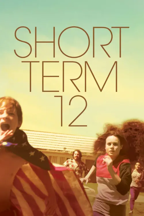 Movie poster "Short Term 12"