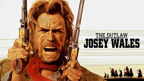 Watch film The Outlaw Josey Wales | The Outlaw Josey Wales Theatrical Trailer