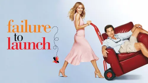 Watch film Failure to Launch | Failure to Launch