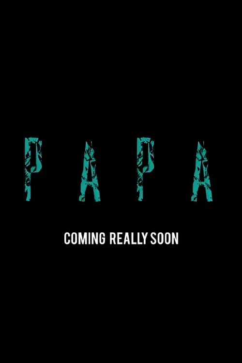 Movie poster "Papa"