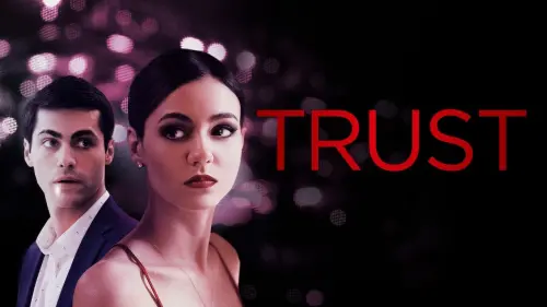 Watch film Trust | Trust | Official Trailer (HD) | Vertical Entertainment