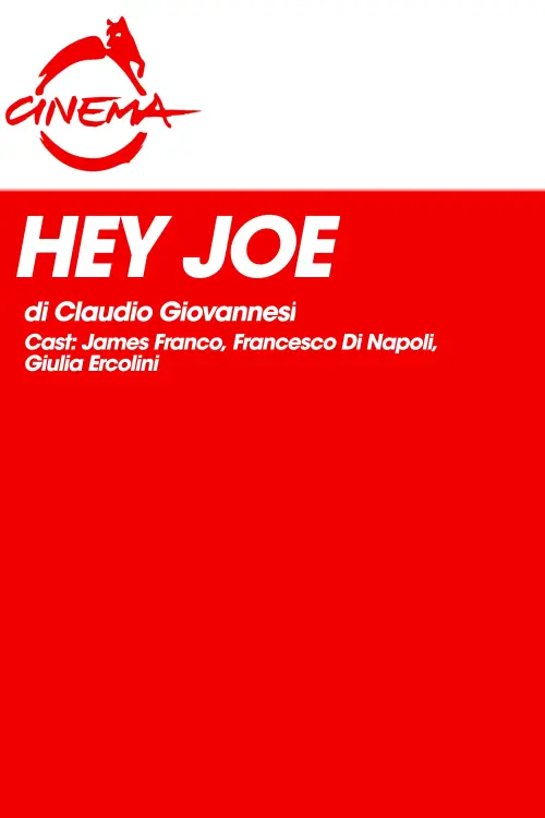 Movie poster "Hey Joe"