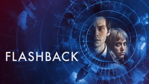 Watch film Flashback | Official Trailer