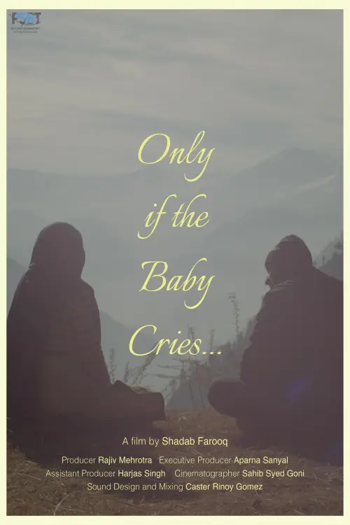 Movie poster "Only if the Baby Cries..."