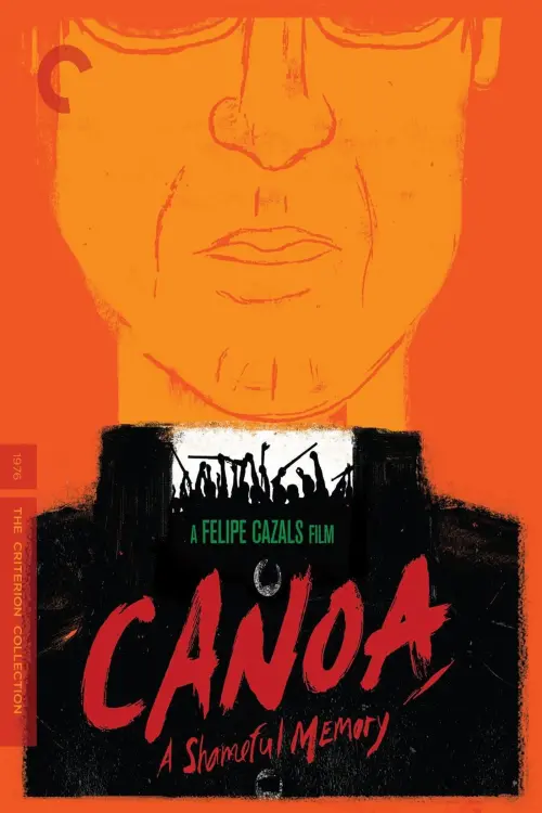 Movie poster "Canoa: A Shameful Memory"