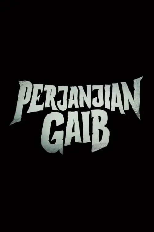 Movie poster "Perjanjian Gaib"