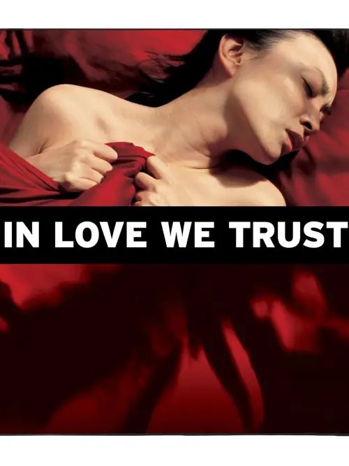 Movie poster "In Love We Trust"