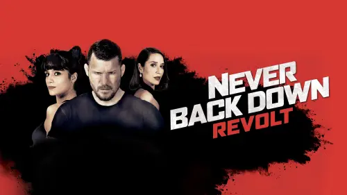 Watch film Never Back Down: Revolt | Official Trailer