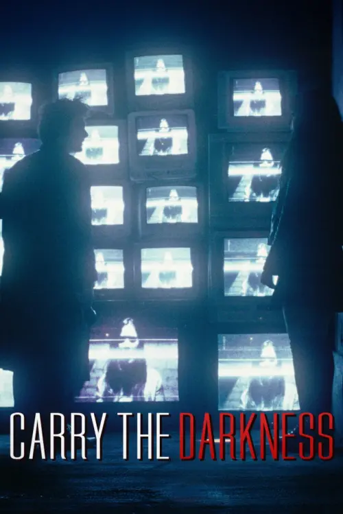 Movie poster "Carry The Darkness"