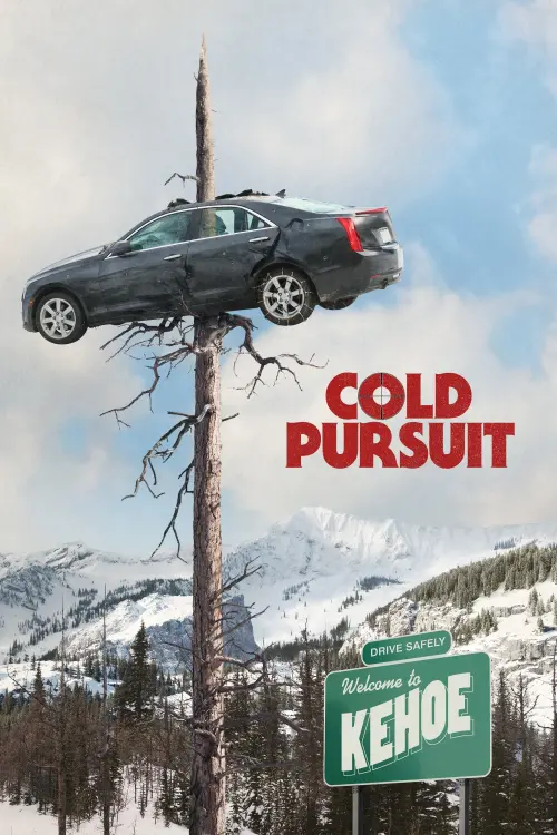 Movie poster "Cold Pursuit"