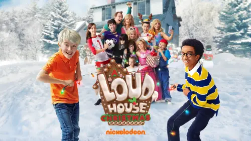 Watch film A Loud House Christmas | NEW LIVE-ACTION NICKELODEON MOVIE EVENT – A LOUD HOUSE CHRISTMAS