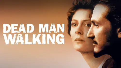 Watch film Dead Man Walking | Susan Sarandon winning Best Actress