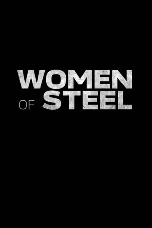 Movie poster "Women of Steel"