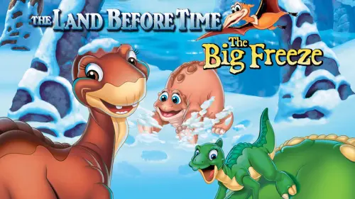 Watch film The Land Before Time VIII: The Big Freeze | The Land Before Time 8 Trailer