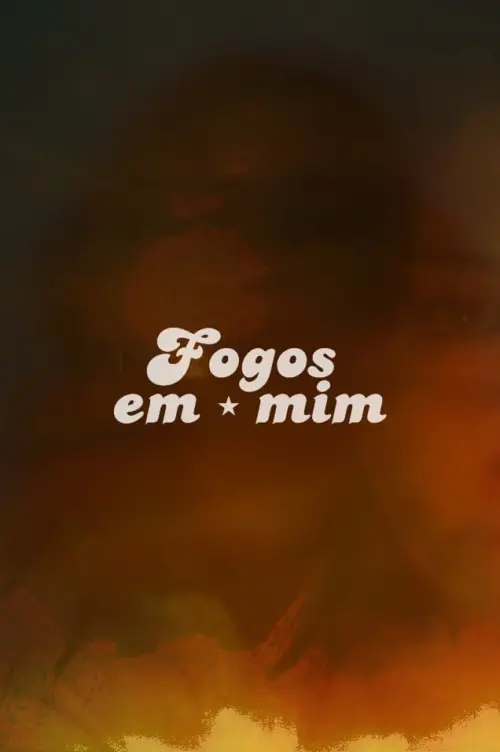 Movie poster "Fogos em mim"