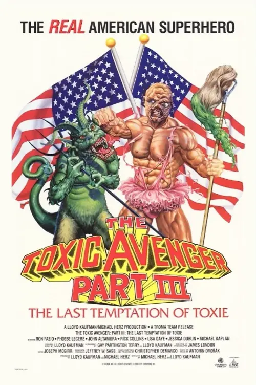 Movie poster "The Toxic Avenger Part III: The Last Temptation of Toxie"