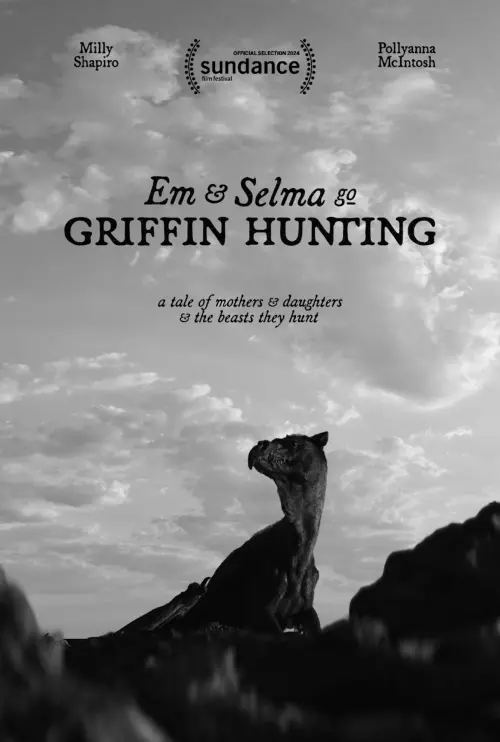 Movie poster "Em & Selma Go Griffin Hunting"