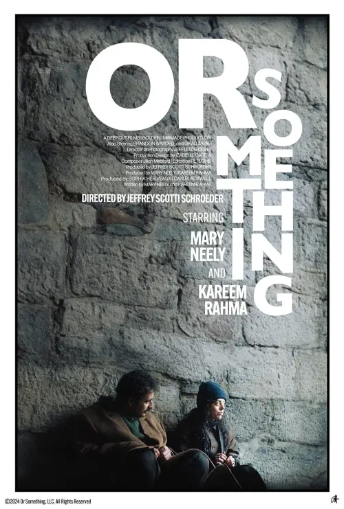 Movie poster "Or Something"