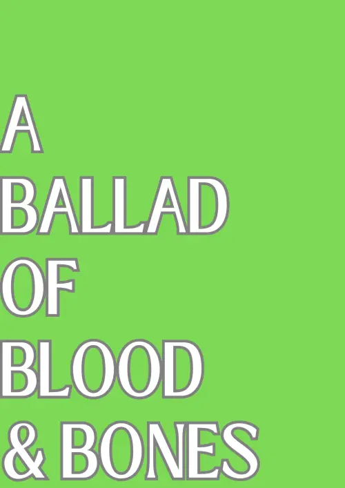 Movie poster "A Ballad of Blood and Bones"