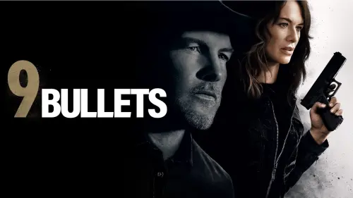 Watch film 9 Bullets | Official Trailer