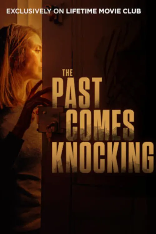 Movie poster "The Past Comes Knocking"