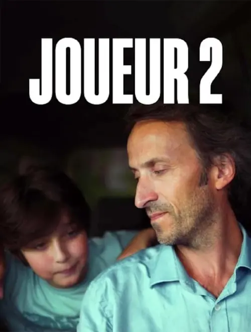 Movie poster "Joueur 2"