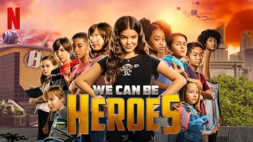 Watch film We Can Be Heroes | We Can Be Heroes | Official Teaser | Netflix