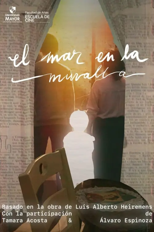 Movie poster "El Mar en la Muralla"