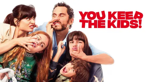 Watch film You Keep the Kids | Official Trailer