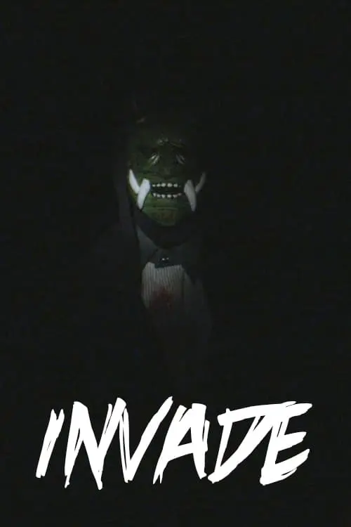 Movie poster "INVADE"